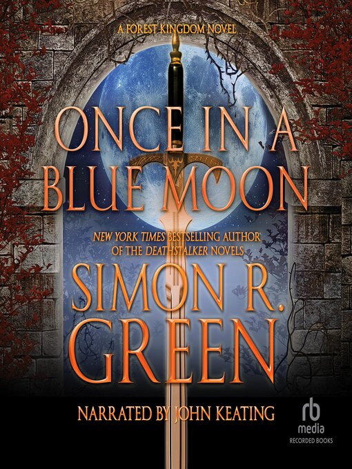 Title details for Once In A Blue Moon by Simon R. Green - Available